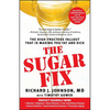 Sugar Fix: The High-Fructose Fallout That Is Making You Fat and Sick - Paperback