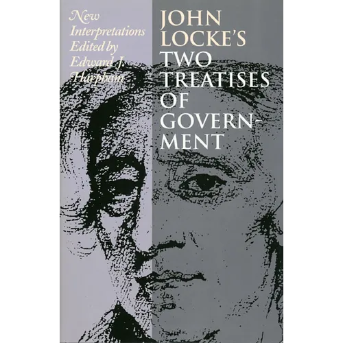 John Locke's Two Treatises of Gov - Hardcover