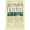 Uncommon Friends: Life with Thomas Edison, Henry Ford, Harvey Firestone, Alexis Carrel, and Charles Lindbergh - Paperback