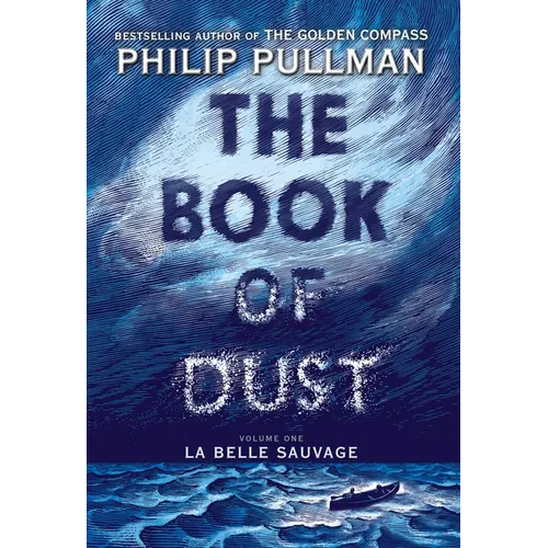The Book of Dust: La Belle Sauvage (Book of Dust, Volume 1) - Hardcover