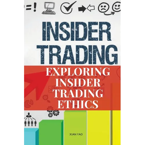 Exploring Insider Trading Ethics - Paperback