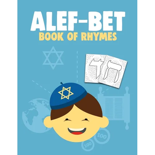 Alef-Bet Book of Rhymes: Hebrew Alphabet Coloring Book For Kids (8.5 x 11 inches 56 Pages) Jewish School Learning Judaism Hanukkah Gift - Paperback
