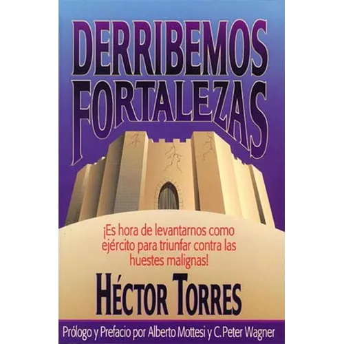 El Derribemos Fortalezas - Paperback