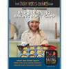 Basic Training Baking Boot Camp, from Sticky Fingers Cooking School: from Sticky Fingers Cooking School - Paperback