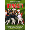 Dynasty: The Inside Story of How the Red Sox Became a Baseball Powerhouse - Paperback