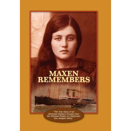 Maxen Remembers - Hardcover