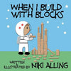 When I Build With Blocks - Paperback