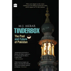 Tinderbox: The Past and Future of Pakistan - Paperback