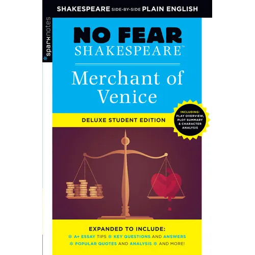 Merchant of Venice: No Fear Shakespeare Deluxe Student Editions - Shakespeare Side-By-Side Plain English - Paperback