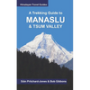 A Trekking Guide to Manaslu and Tsum Valley: Lower Manaslu & Ganesh Himal - Paperback
