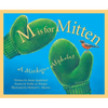 M Is for Mitten: A Michigan Alphabet - Hardcover