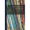 The Laird of Glentyre: a Story of Scotland - Paperback