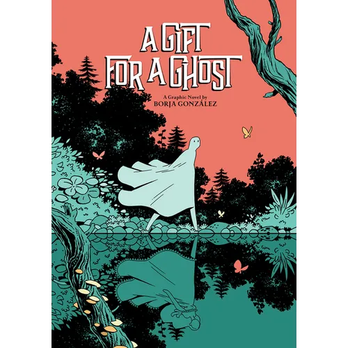 A Gift for a Ghost - Hardcover