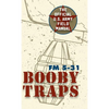 U.S. Army Guide to Boobytraps - Hardcover