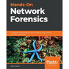 Hands-On Network Forensics: Investigate network attacks and find evidence using common network forensic tools - Paperback