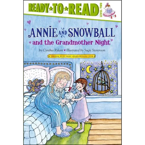 Annie and Snowball and the Grandmother Night: Ready-To-Read Level 2 - Hardcover