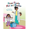 Naomi Pranks Her Mom and Brother - Hardcover