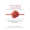 Untangling Leadership: Aligning Mind and Heart to Advance Higher Education - Paperback