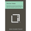 Helium Three: Proceedings of the Second Symposium on Liquid and Solid Helium Three, Held at the Ohio State University, August 23-25, - Paperback
