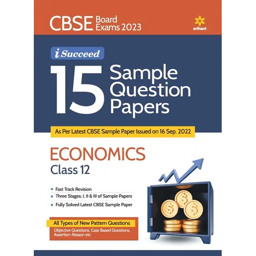 CBSE Board Exam 2023 I Succeed 15 Sample Question Economics Papers Class 12 - Paperback