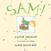Sam!: A Little Treasury - Hardcover