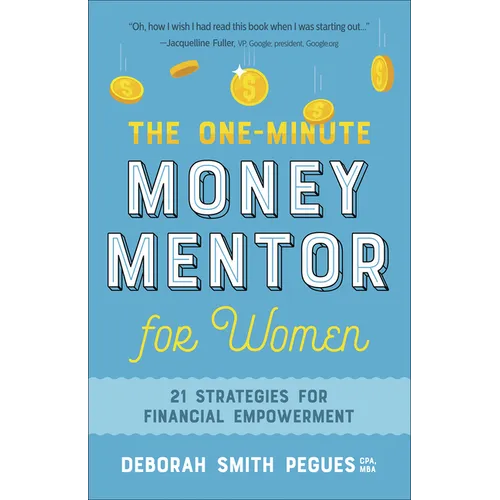 The One-Minute Money Mentor for Women: 21 Strategies for Financial Empowerment - Paperback