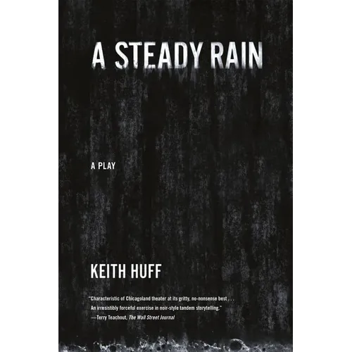 A Steady Rain - Paperback