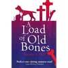 A Load of Old Bones - Paperback