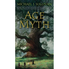 Age of Myth: Book One of the Legends of the First Empire - Mass Market Paperbound