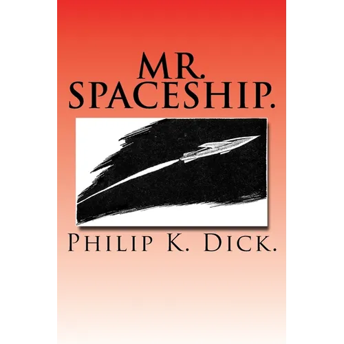 Mr. Spaceship. - Paperback