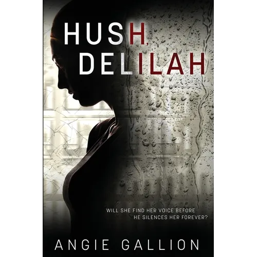 Hush, Delilah - Paperback