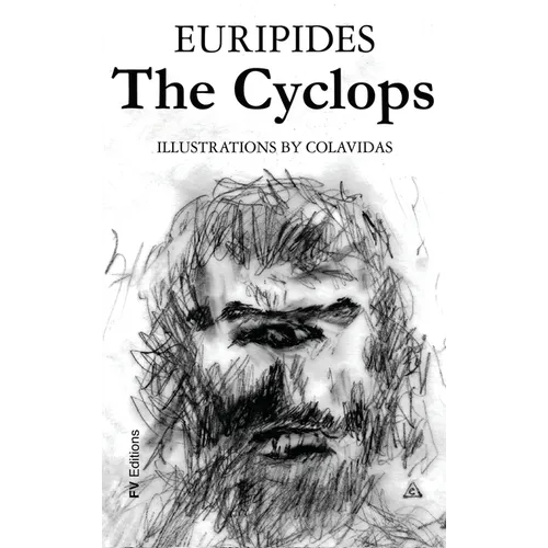 The Cyclops: Illustrated by Onésimo Colavidas - Hardcover