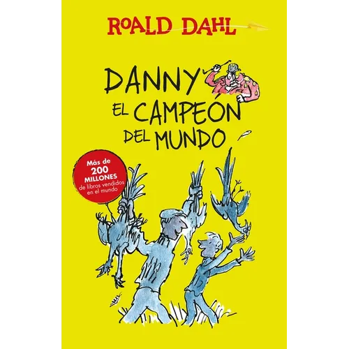Danny El Campeón del Mundo / Danny the Champion of the World - Paperback