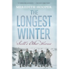 The Longest Winter: Scott's Other Heroes - Paperback
