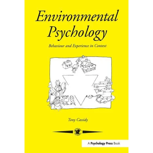 Environmental Psychology: Behaviour and Experience In Context - Paperback