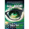 deja-BOOM! - Paperback