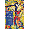 Venus and Virtue: Celebrating Sex and Seeking Sanctification - Paperback