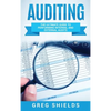Auditing: The Ultimate Guide to Performing Internal and External Audits - Hardcover