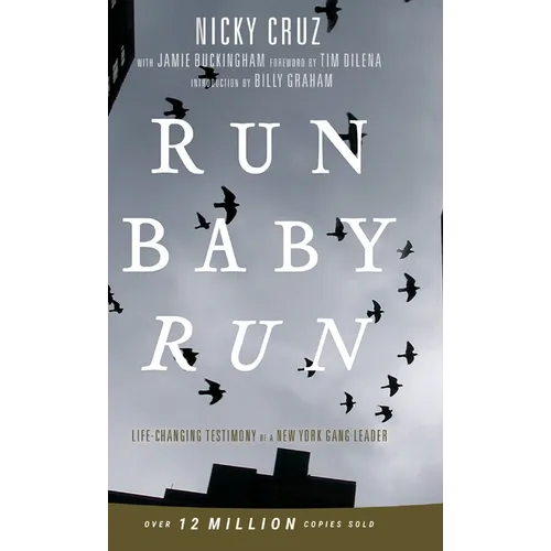 Run Baby Run-New Edition: The True Story Of A New York Gangster Finding Christ - Hardcover