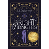 Bright Midnights - Paperback
