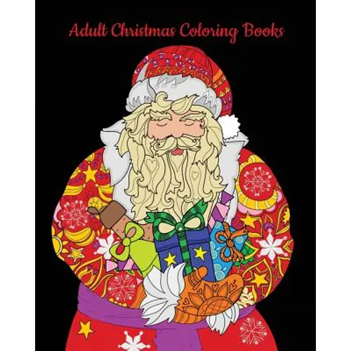 Adult Christmas Coloring Books: Fun and Relaxing! - Paperback