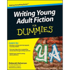 Writing Young Adult Fiction For Dummies - Paperback