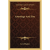 Astrology And You - Paperback