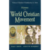 History of the World Christian Movement: Volume I: Earliest Christianity to 1453 - Paperback