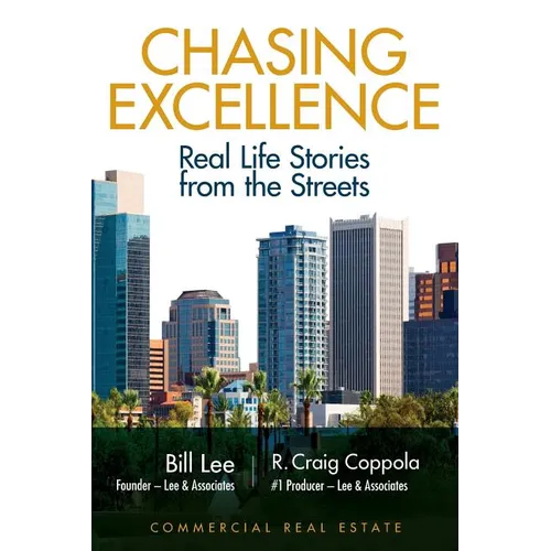 Chasing Excellence: Real Life Stories from the Street - Paperback