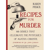 Recipes for Murder: 66 Dishes That Celebrate the Mysteries of Agatha Christie - Hardcover