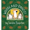 Woodland Dance! - Board Book