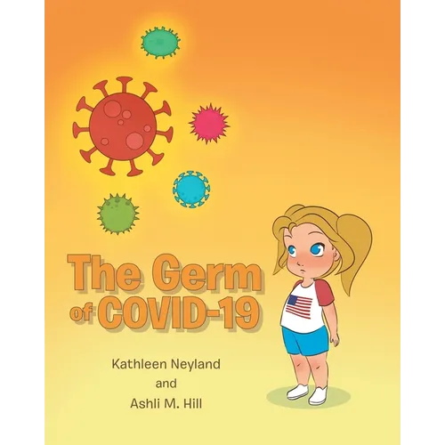 The Germ of COVID-19 - Paperback