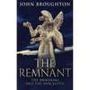 The Remnant: The Annunaki And The Apocalypse - Paperback