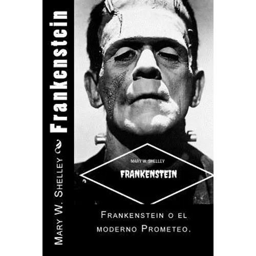 Frankenstein (Spanish) Edition - Paperback